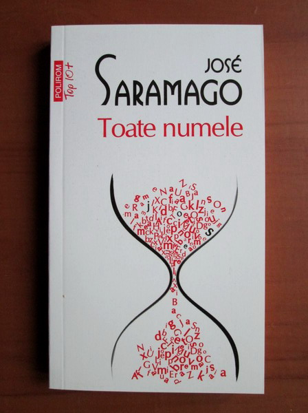 Anticariat: Jose Saramago - Toate numele (Top 10+)