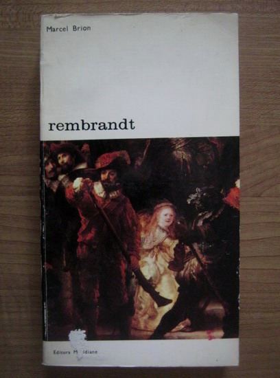 Anticariat: Marcel Brion - Rembrandt