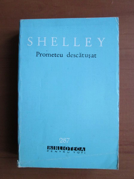 Anticariat: Mary Shelley - Prometeu descatusat