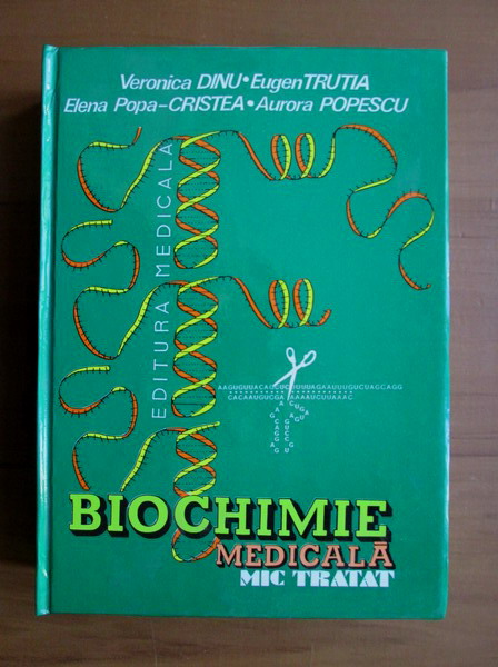 Veronica Dinu - Biochimie medicala. Mic tratat Cumpără