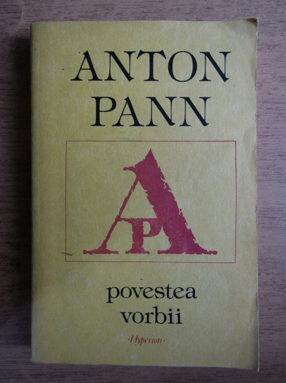 Anticariat: Anton Pann - Povestea vorbii