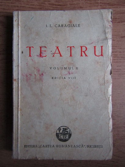 Anticariat: Ion Luca Caragiale - Teatru (volumul 2, 1945)