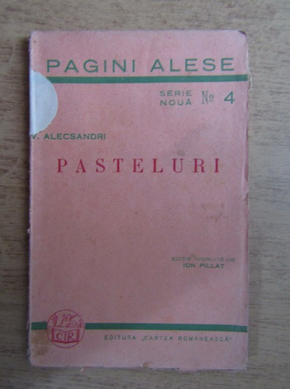 Anticariat: Vasile Alecsandri - Pasteluri (1935)