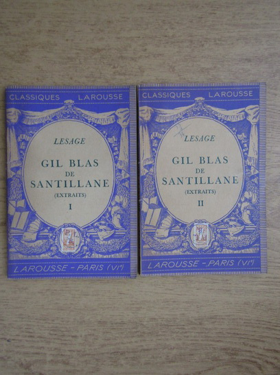Anticariat: Alain Rene Lesage - Histoire de la Gil Blas de Santillane (2 volume, 1934)