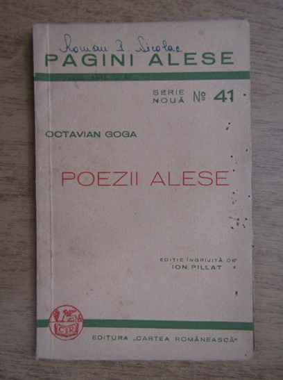 Anticariat: Octavian Goga - Poezii alese (1943)