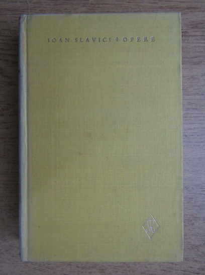 Anticariat: Ioan Slavici - Opere (volumul 3)