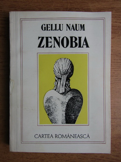 Gellu Naum - Zenobia (cu autograful autorului)