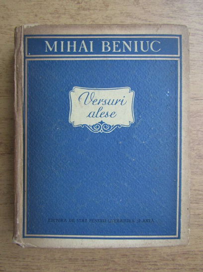 Anticariat: Mihai Beniuc - Versuri alese (volumul 2)