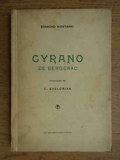 Anticariat: Edmond Rostand - Cyrano de Bergerac (1937)
