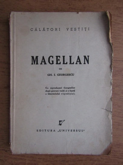Anticariat: Gh. I. Georgescu - Magellan (1933)