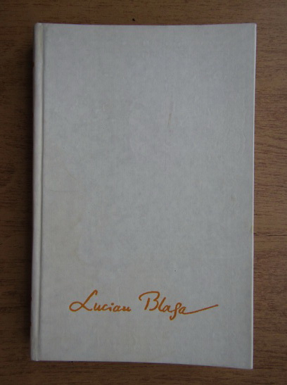 Anticariat: Lucian Blaga - Opere, volumul 6. Hronicul si cantecul varstelor