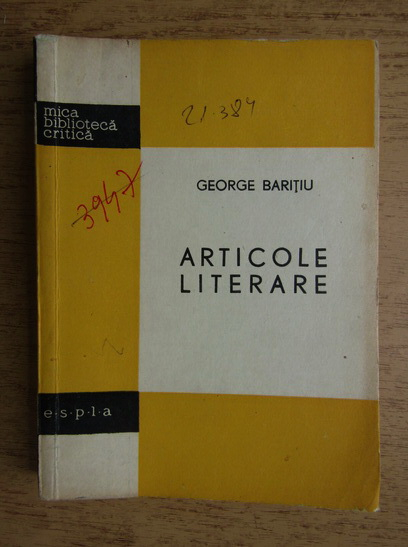 Anticariat: George Baritiu - Articole literare