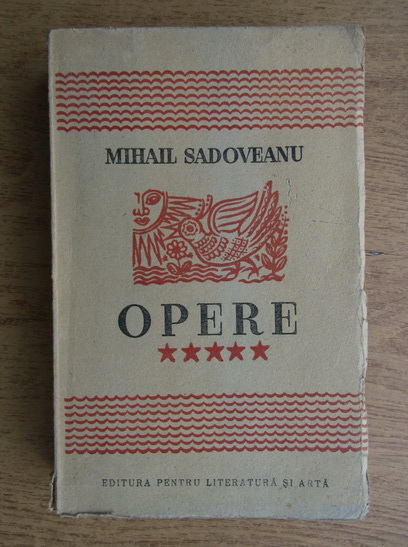 Anticariat: Mihail Sadoveanu - Opere (volumul 5, 1948)