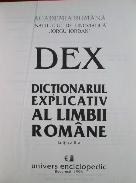 DEX - Dictionarul Explicativ al Limbii Romane - editia 1996