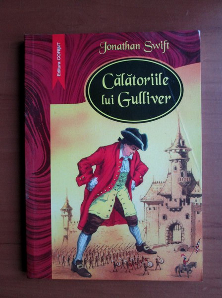 Anticariat: Jonathan Swift - Calatoriile lui Gulliver
