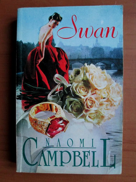 Anticariat: Naomi Campbell - Swan