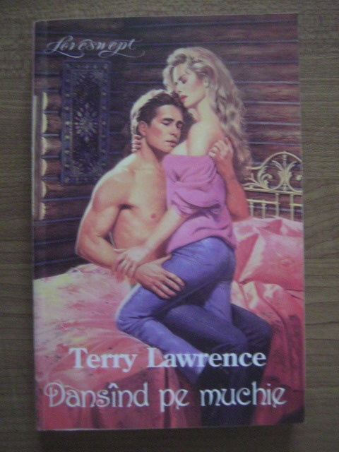 Anticariat: Terry Lawrence - Dansand pe muchie