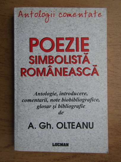 Anticariat: Antologii comentate. Poezie simbolista romaneasca