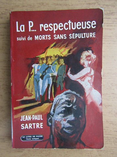 Anticariat: Jean-Paul Sartre - La P... respectueuse