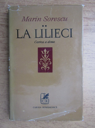 Anticariat: Marin Sorescu - La lilieci (volumul 2)