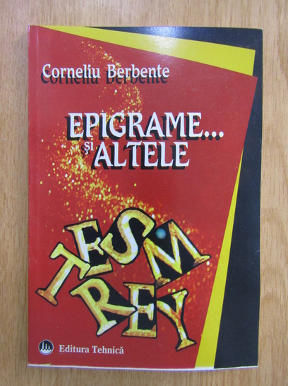 Corneliu Berbente - Epigrame si altele (cu autograful autorului)