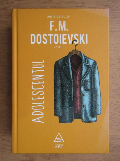 Anticariat: Dostoievski - Adolescentul