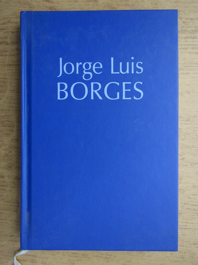 Correspondence Sparkle Rusty Jorge Luis Borges - Borges la 80 de ani. Conversatii. Cartile si noaptea -  Cumpără