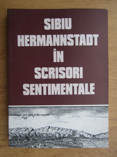 Anticariat: Sibiu-Hermannstadt in scrisori sentimentale