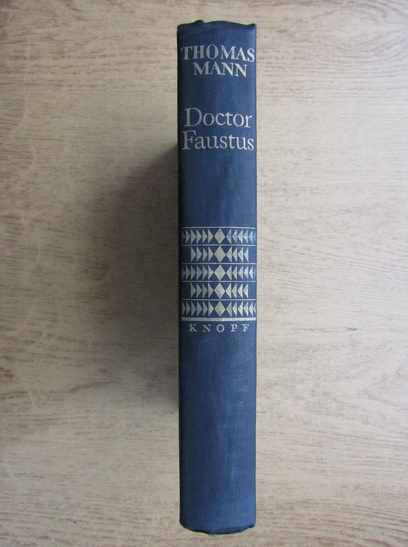 Anticariat: Thomas Mann - Doctor Faustus (1948)