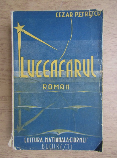 Anticariat: Cezar Petrescu - Luceafarul (1936)
