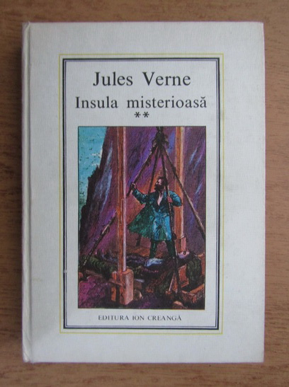 Anticariat: Jules Verne - Insula misterioasa (volumul 2, nr. 21)