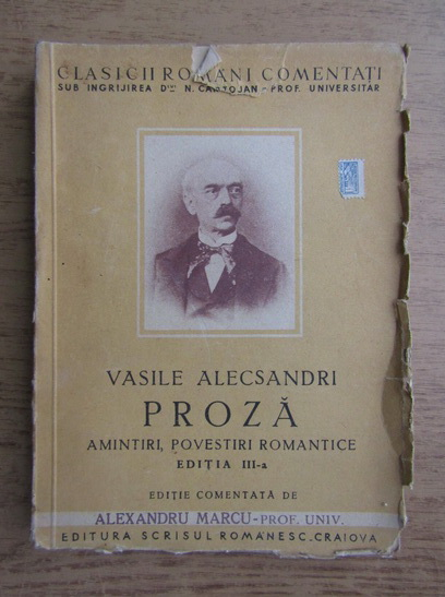 Anticariat: Vasile Alecsandri - Proza. Amintiri, povestiri romantice (1944)