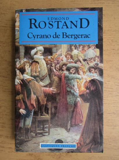 Anticariat: Edmond Rostand - Cyrano de Bergerac