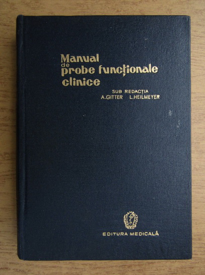 Anticariat: A. Gitter - Manual de probe functionale clinice