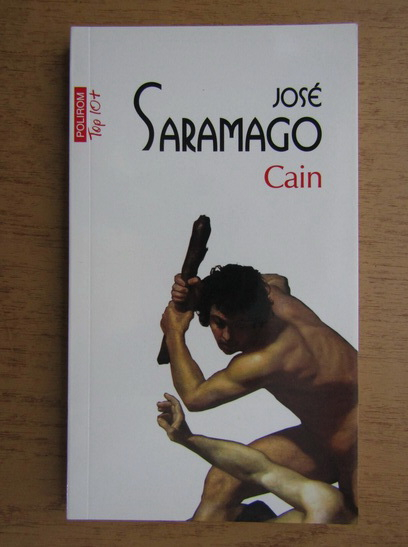 Anticariat: Jose Saramago - Cain (Top 10+)