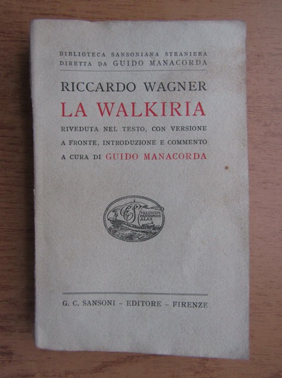 Anticariat: Richard Wagner - La walkiria (1925)