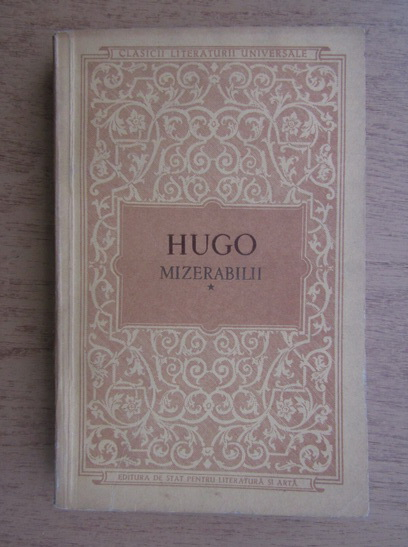 Anticariat: Victor Hugo - Mizerabilii, volumul 1. Fantine