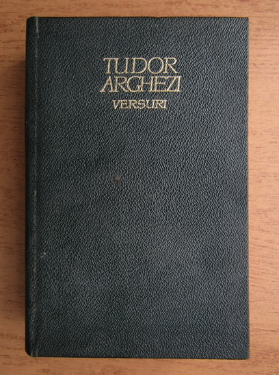 Anticariat: Tudor Arghezi - Versuri (volumul 2)
