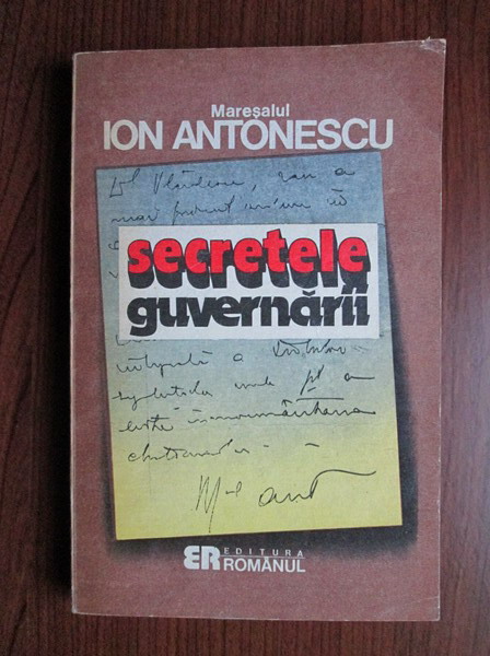 Anticariat: Maresalul Ion Antonescu - Secretele guvernarii