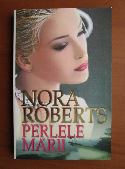 Anticariat: Nora Roberts - Perlele marii