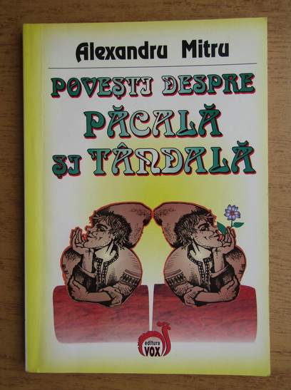 Alexandru Mitru - Povesti Pacala Tandala - Cumpără