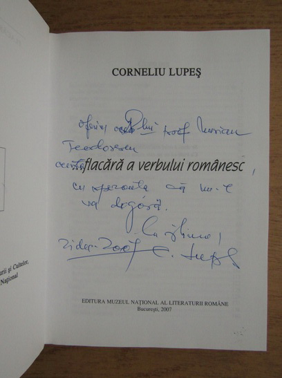 Anticariat: Corneliu Lupes - Flacara a verbului romanesc (cu autograful autorului)