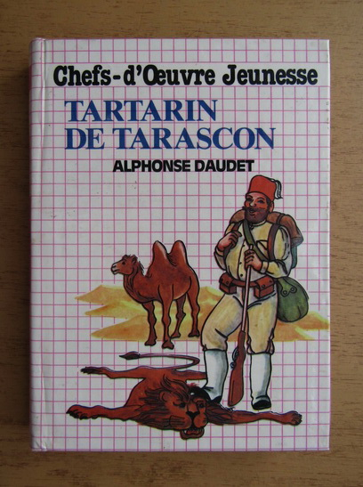 Anticariat: Alphonse Daudet - Tartarin de Tarascon