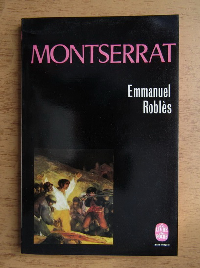 Anticariat: Emmanuel Robles - Montserrat