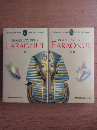 Anticariat: Boleslaw Prus - Faraonul (2 volume)