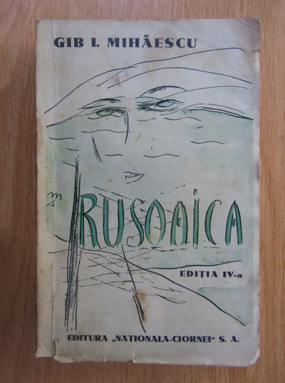 Anticariat: Gib I. Mihaescu - Rusoaica (1935)