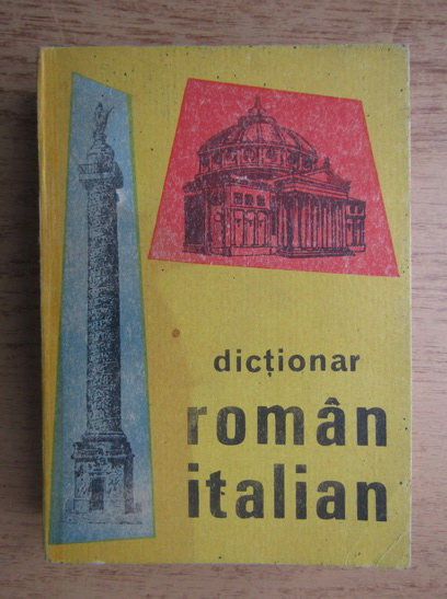 Anticariat: Alexandru Balaci - Dictionar roman-italian