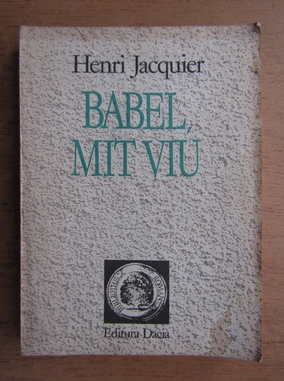 Anticariat: Henri Jacquier - Babel mit viu