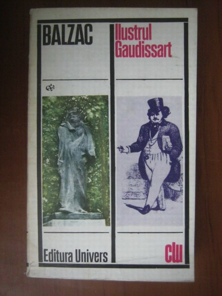 Anticariat: Balzac - Ilustrul Gaudissart
