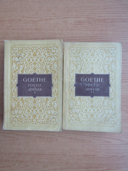 Anticariat: Goethe - Poezie si adevar (2 volume)